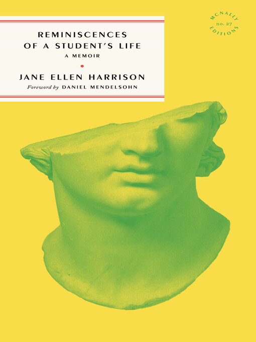 Title details for Reminiscences of a Student's Life by Jane Ellen Harrison - Wait list